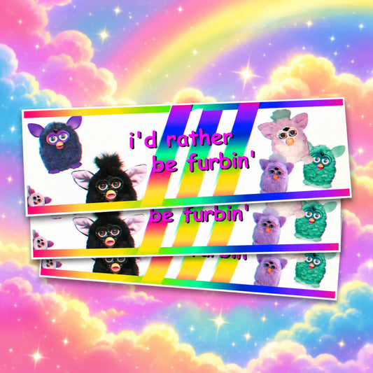 I'd Rather Be Furbin' - generated product image